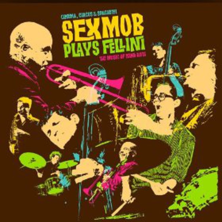 Sex Mob Plays Fellini - večeras u Puli